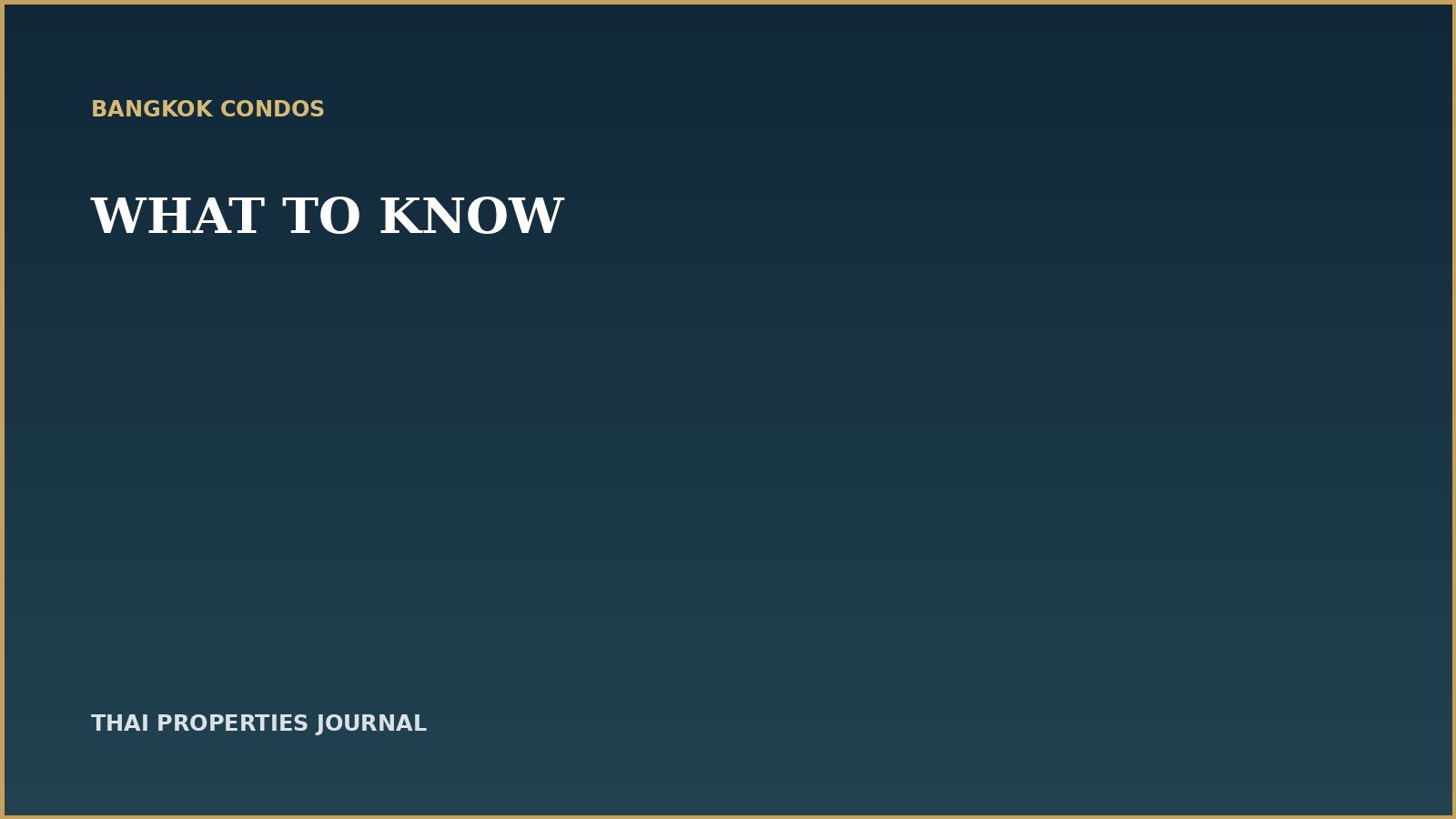 Bangkok Condos: How to Choose the Right Location 1 Bangkok Condos: How to Choose the Right Location